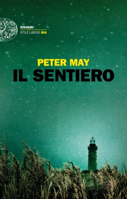 Copertina del libro Il sentiero di Peter May