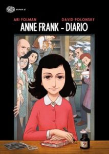 Dov'è Anne Frank, Ari Folman, Lena Guberman. Giulio Einaudi editore - Super  ET