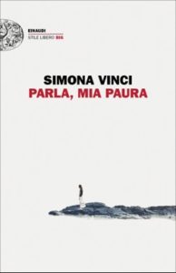 Copertina del libro Parla, mia paura di Simona Vinci