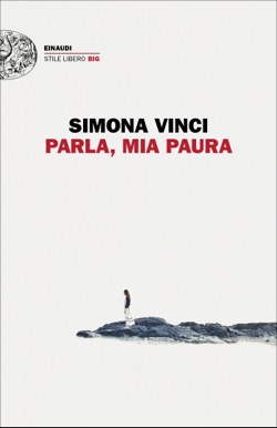 Copertina del libro Parla, mia paura di Simona Vinci