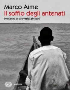 Copertina del libro Il soffio degli antenati di Marco Aime