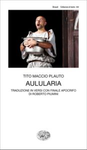 Copertina del libro Aulularia di Tito Maccio Plauto