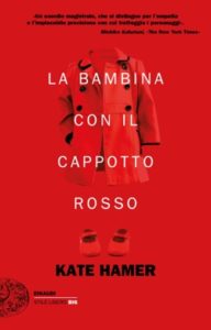 Copertina del libro La bambina con il cappotto rosso di Kate Hamer