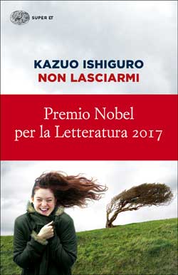 Copertina del libro Non lasciarmi di Kazuo Ishiguro