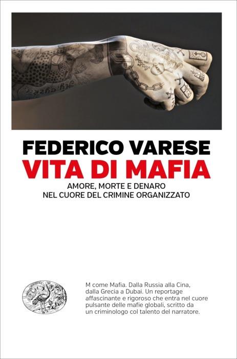 Copertina del libro Vita di mafia di Federico Varese