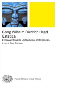 Copertina del libro Estetica di Georg Wilhelm Friedrich Hegel