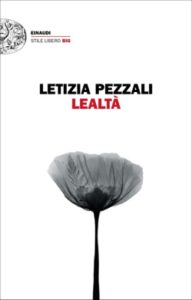 Copertina del libro Lealtà di Letizia Pezzali