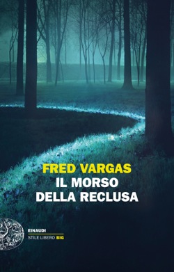 Copertina del libro Il morso della reclusa di Fred Vargas