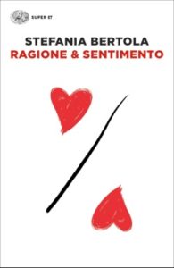 Copertina del libro Ragione & Sentimento di Stefania Bertola