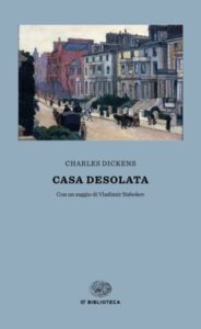 Copertina del libro Casa Desolata di Charles Dickens