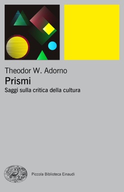 Copertina del libro Prismi di Theodor W. Adorno