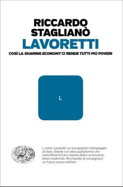 Copertina del libro Lavoretti di Riccardo Staglianò