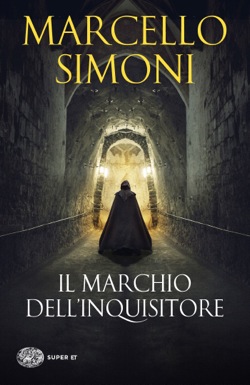 Copertina del libro Il marchio dell’inquisitore di Marcello Simoni