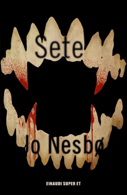 Copertina del libro Sete di Jo Nesbø