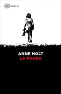 Copertina del libro La paura di Anne Holt