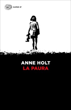 Copertina del libro La paura di Anne Holt