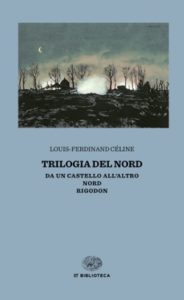 Copertina del libro Trilogia del Nord di Louis-Ferdinand Céline