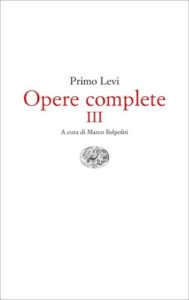 Copertina del libro Opere complete III di Primo Levi
