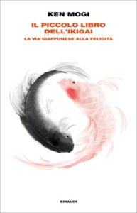 Copertina del libro Il piccolo libro dell’ikigai di Ken Mogi