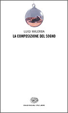 Copertina del libro La composizione del sogno di Luigi Malerba