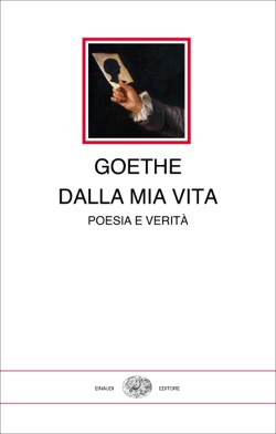 Copertina del libro Dalla mia vita di Johann Wolfgang Goethe