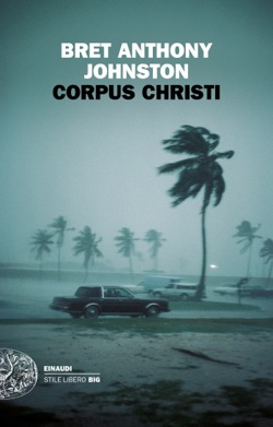 Copertina del libro Corpus Christi di Bret Anthony Johnston