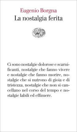 Copertina del libro La nostalgia ferita di Eugenio Borgna