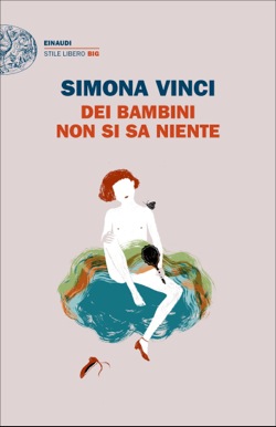 Copertina del libro Dei bambini non si sa niente di Simona Vinci