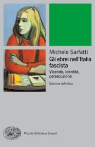 Copertina del libro Gli ebrei nell’Italia fascista di Michele Sarfatti