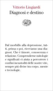 Copertina del libro Diagnosi e destino di Vittorio Lingiardi