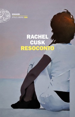 Copertina del libro Resoconto di Rachel Cusk