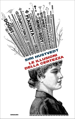 Copertina del libro Le illusioni della certezza di Siri Hustvedt