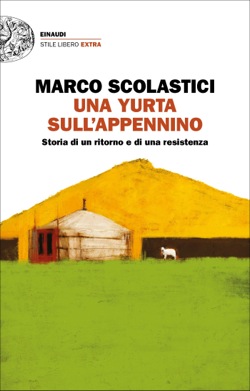 Copertina del libro Una yurta sull’Appennino di Marco Scolastici