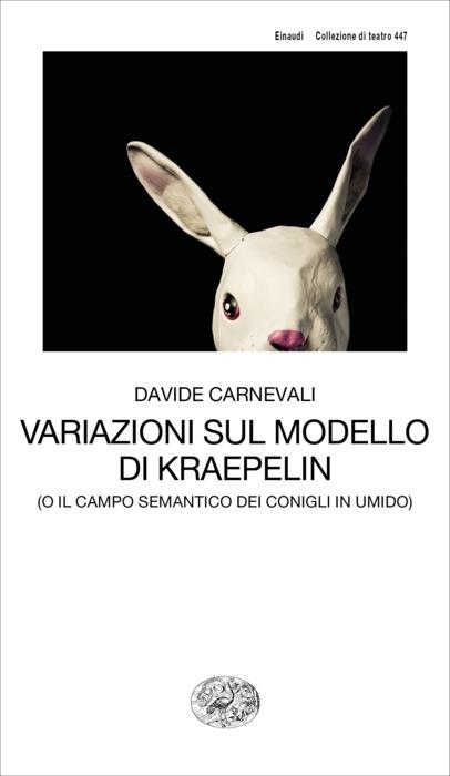 Copertina del libro Variazioni sul modello di Kraepelin di Davide Carnevali