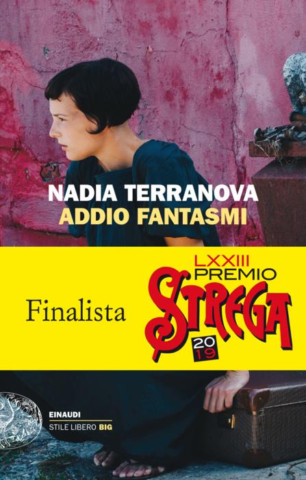 Copertina del libro Addio fantasmi di Nadia Terranova