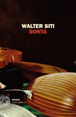 Copertina del libro Bontà di Walter Siti