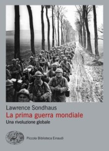 Copertina del libro La prima guerra mondiale di Lawrence Sondhaus