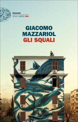 Copertina del libro Gli squali di Giacomo Mazzariol