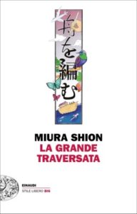 Copertina del libro La grande traversata di Miura Shion