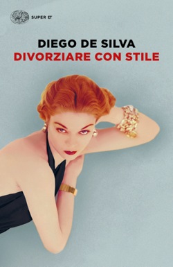 Copertina del libro Divorziare con stile di Diego De Silva