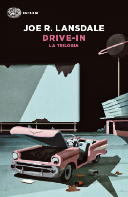 Copertina del libro Drive-in di Joe R. Lansdale