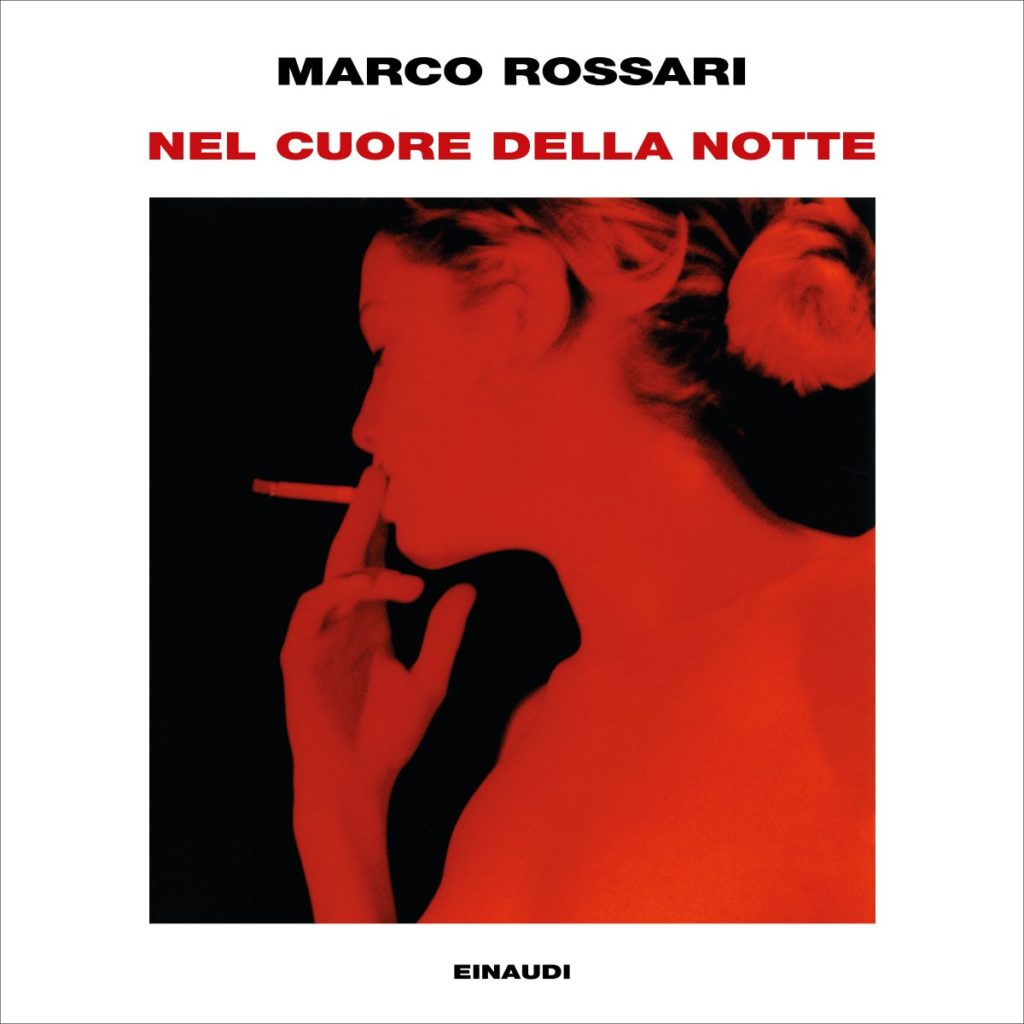 Copertina del libro Nel cuore della notte di Marco Rossari