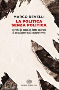 Copertina del libro La politica senza politica di Marco Revelli
