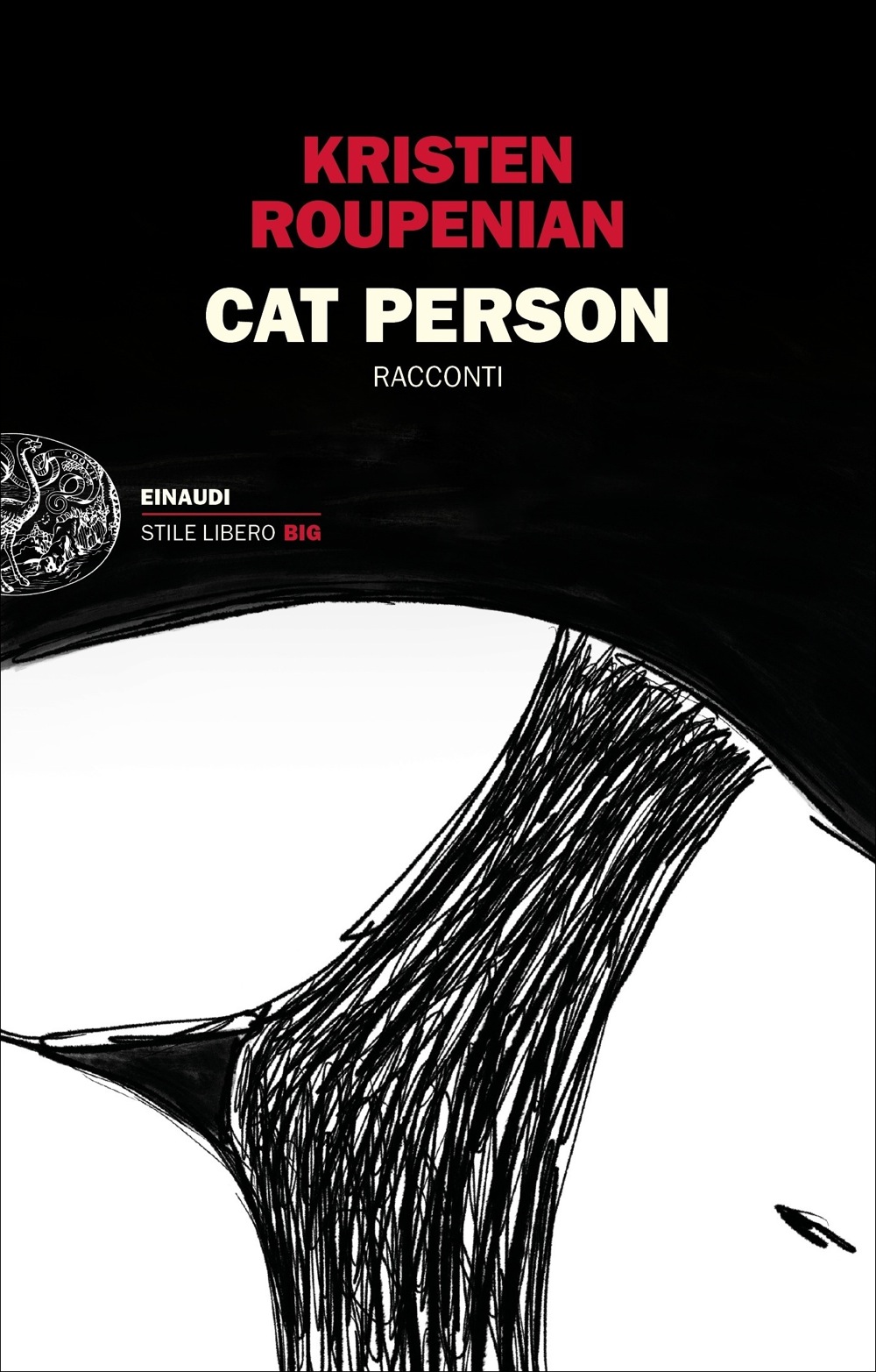 Cat Person, Kristen Roupenian. Giulio Einaudi Editore - Stile ...
