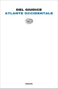 Copertina del libro Atlante occidentale di Daniele Del Giudice