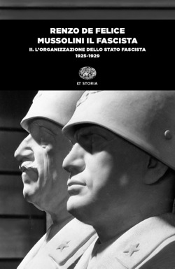 Copertina del libro Mussolini il fascista. II di Renzo De Felice