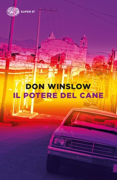 Copertina del libro Il potere del cane di Don Winslow