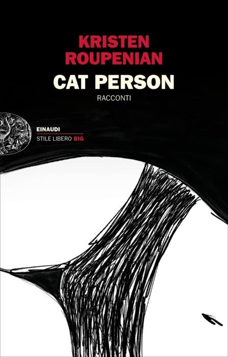 Copertina del libro Cat Person (versione italiana) di Kristen Roupenian