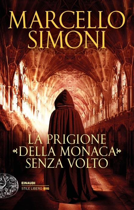 Copertina del libro La prigione della monaca senza volto di Marcello Simoni