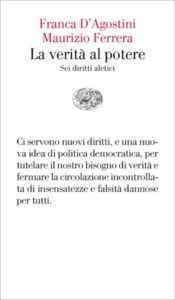Copertina del libro La verità al potere di Franca D'Agostini, Maurizio Ferrera